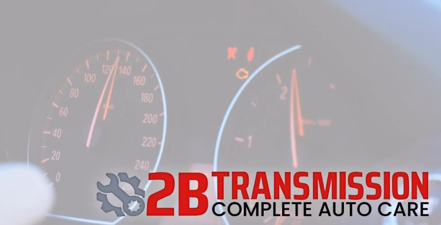 2B Transmission Complete Auto Care Tempe AZ