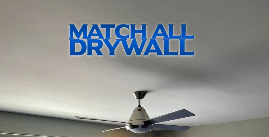 Match All Drywall PHX AZ