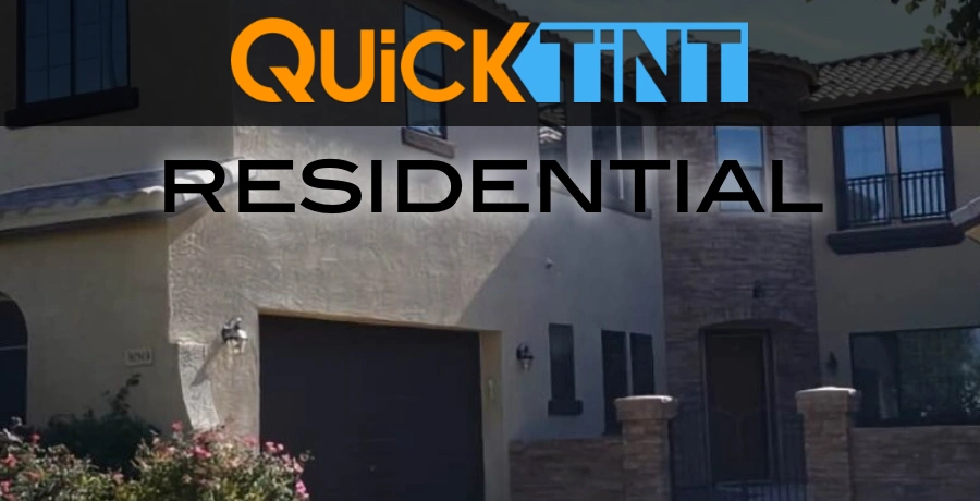 QuickTint Residential